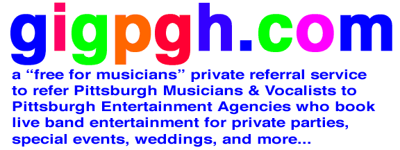 Gigs for Pittsburgh Musicians